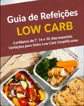 Guia de Refeições Low Carb