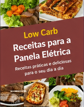 Receitas Low Carb para Multicooker
